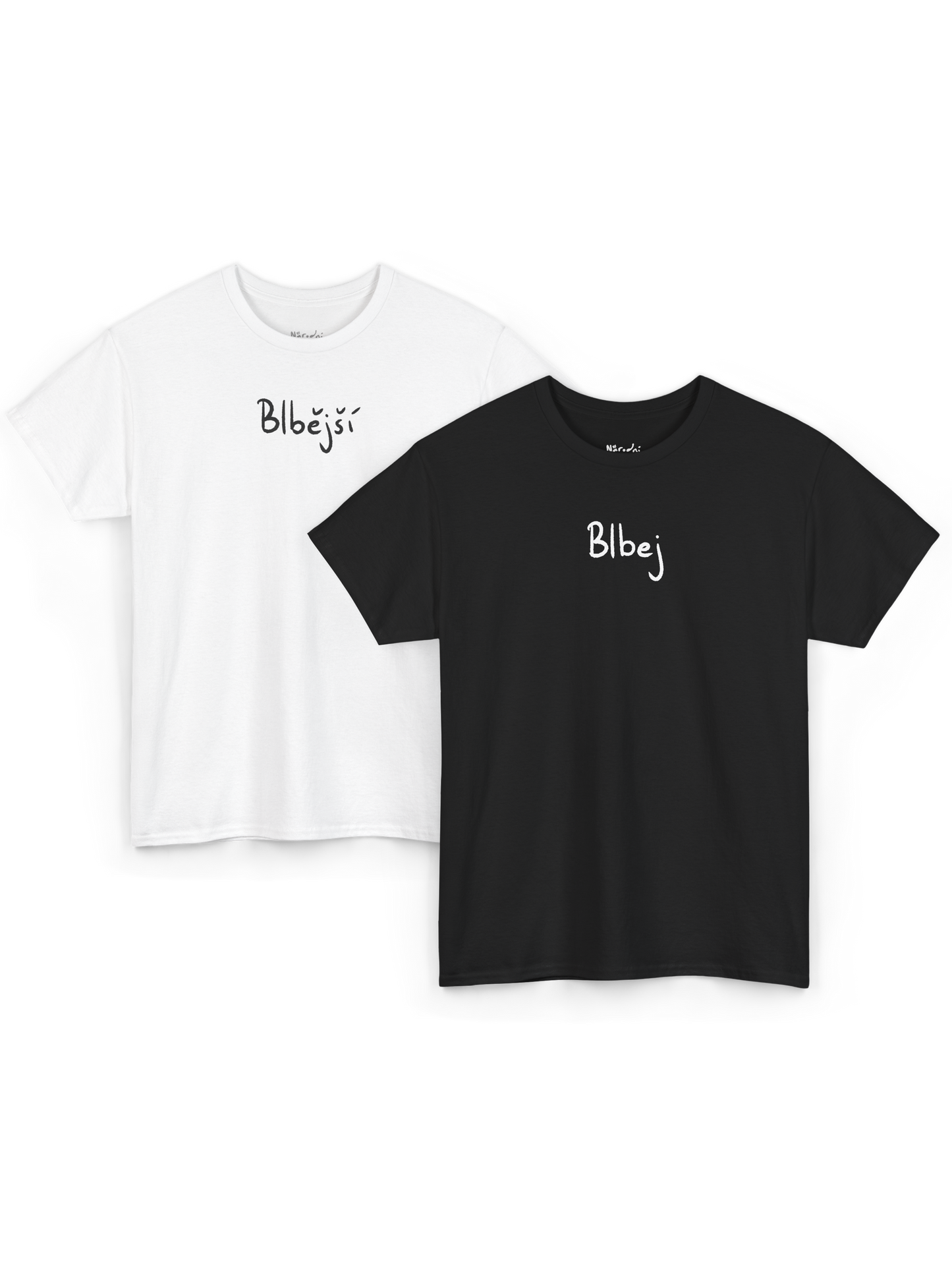 Blbej, blbější - párová trička