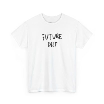 Future dilf tričko