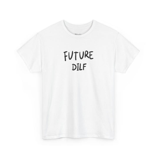 Future dilf tričko