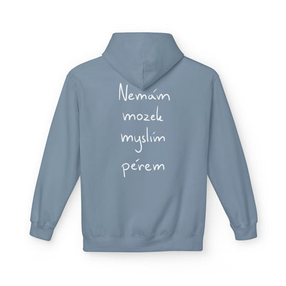Nemám mozek myslím pérem mikina