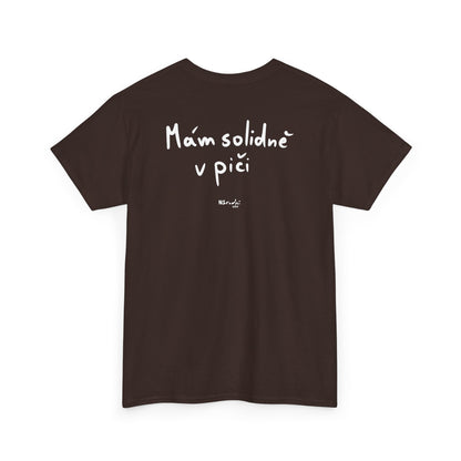 Mám solidně v piči tričko