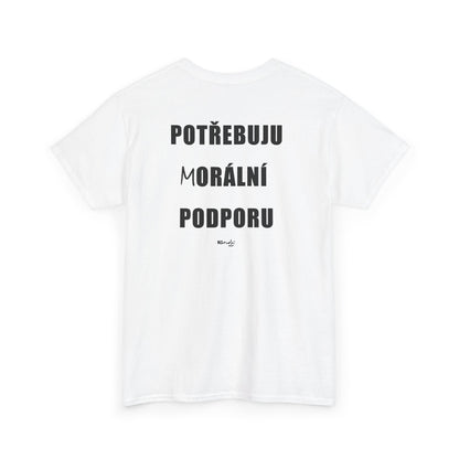 Potřebuju m/orální podporu tričko