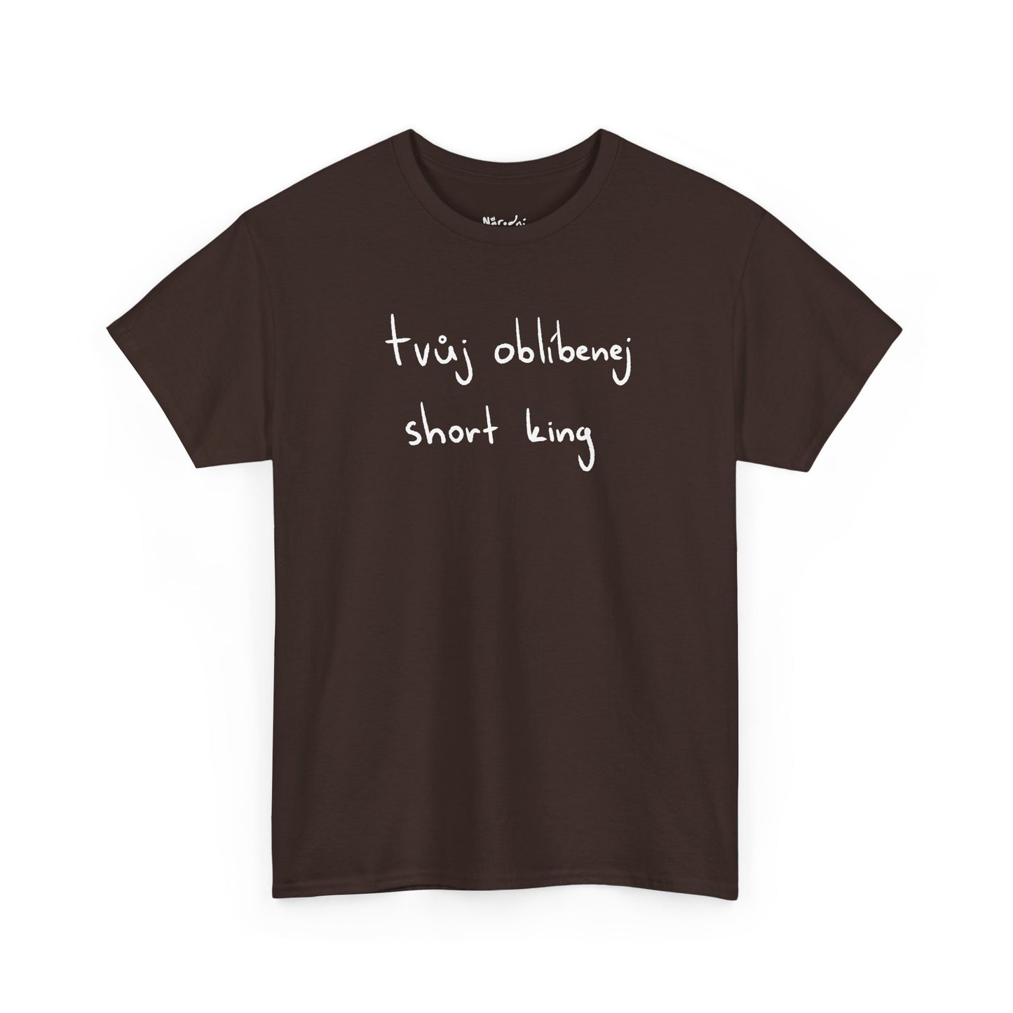 Tvůj oblíbenej short king tričko