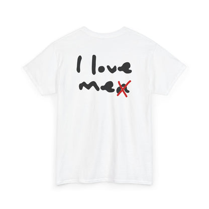 I love me(n) tričko