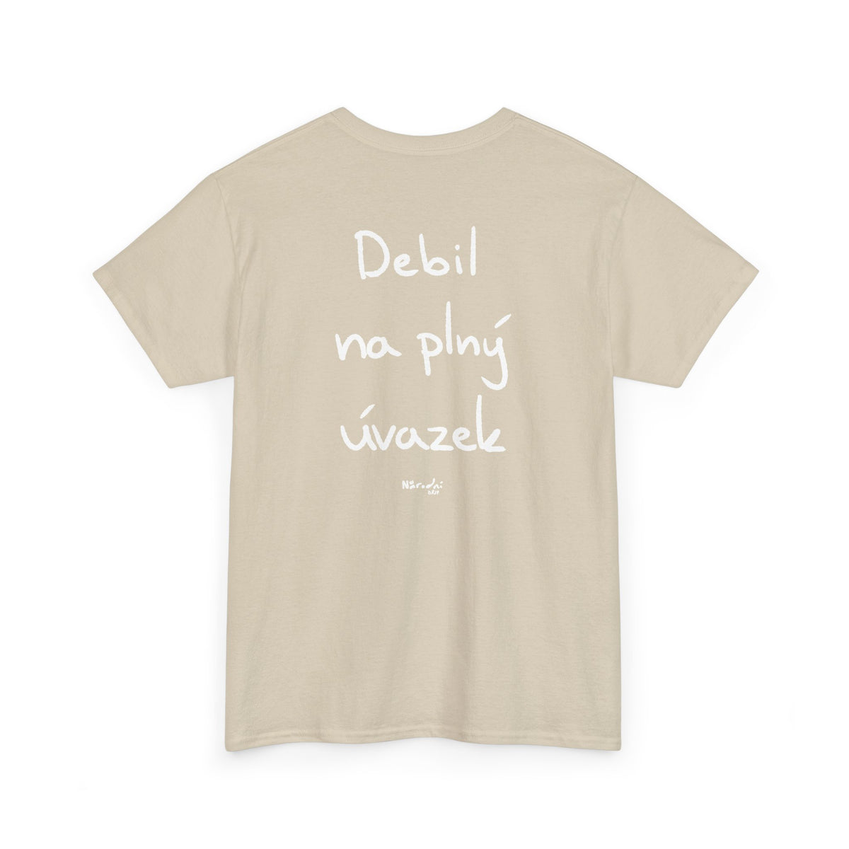 Debil na plný úvazek tričko