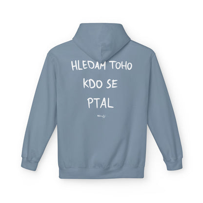 Hledám toho kdo se ptal  mikina