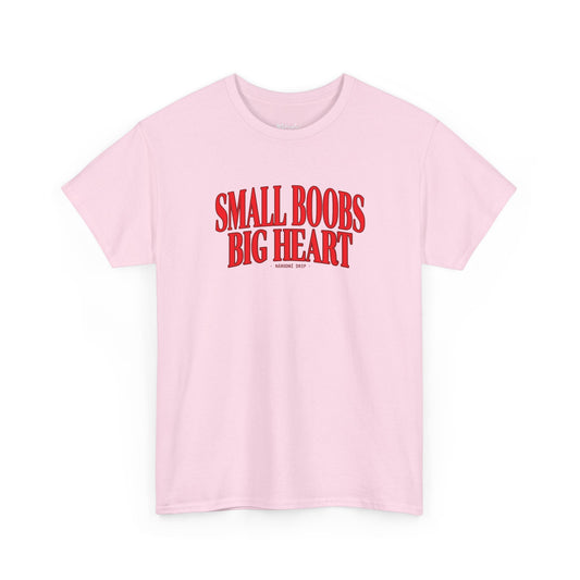 Small boobs, big heart tričko