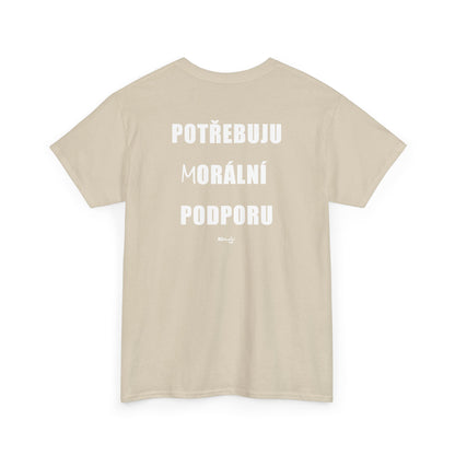 Potřebuju m/orální podporu tričko