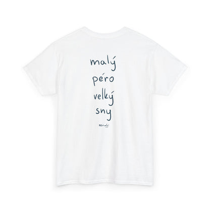 Malý péro, velký sny tričko