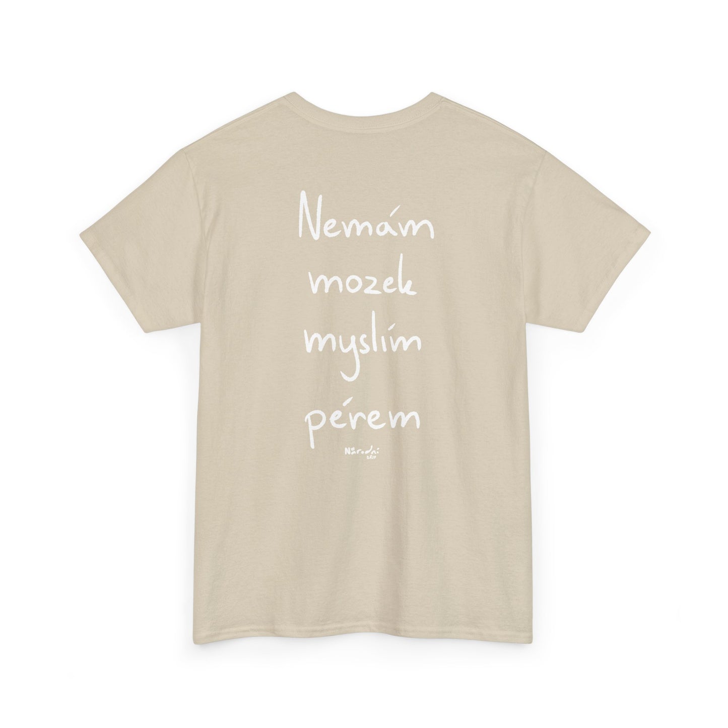 Nemám mozek myslím pérem tričko