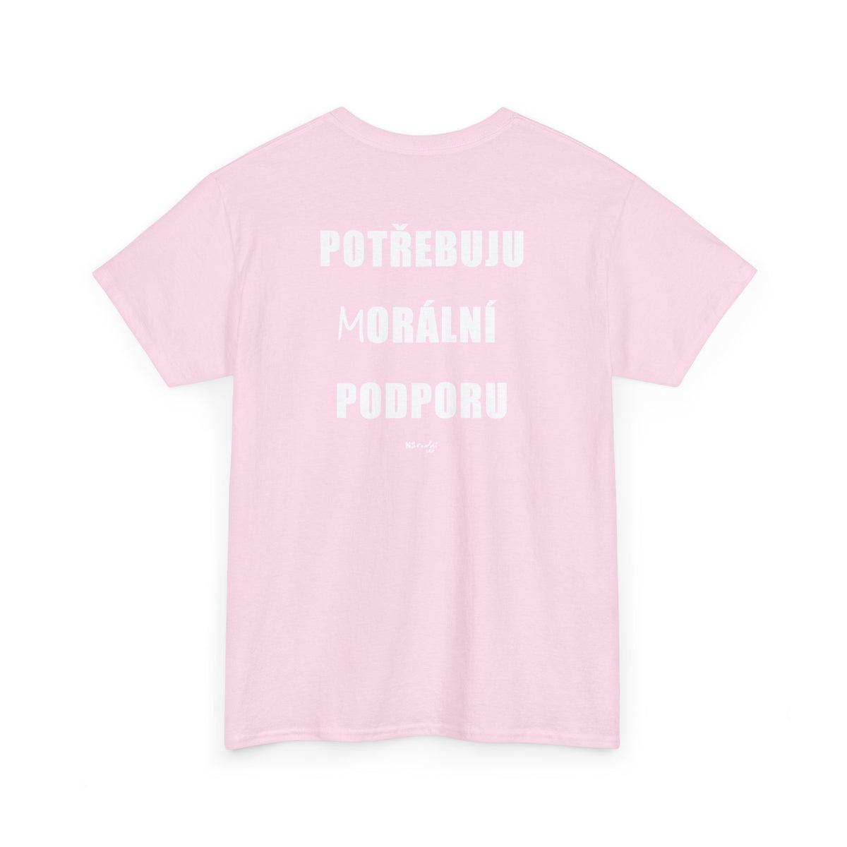 Potřebuju m/orální podporu tričko