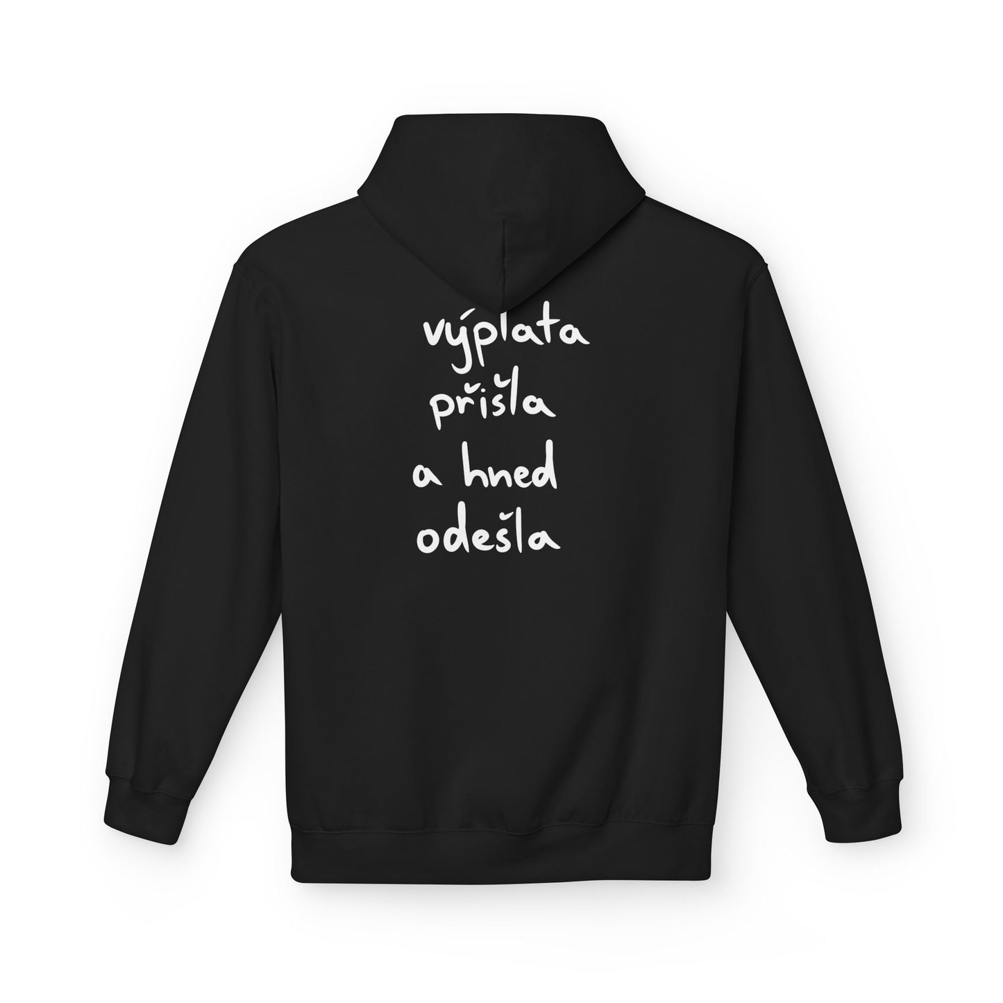 Výplata přišla a odešla mikina