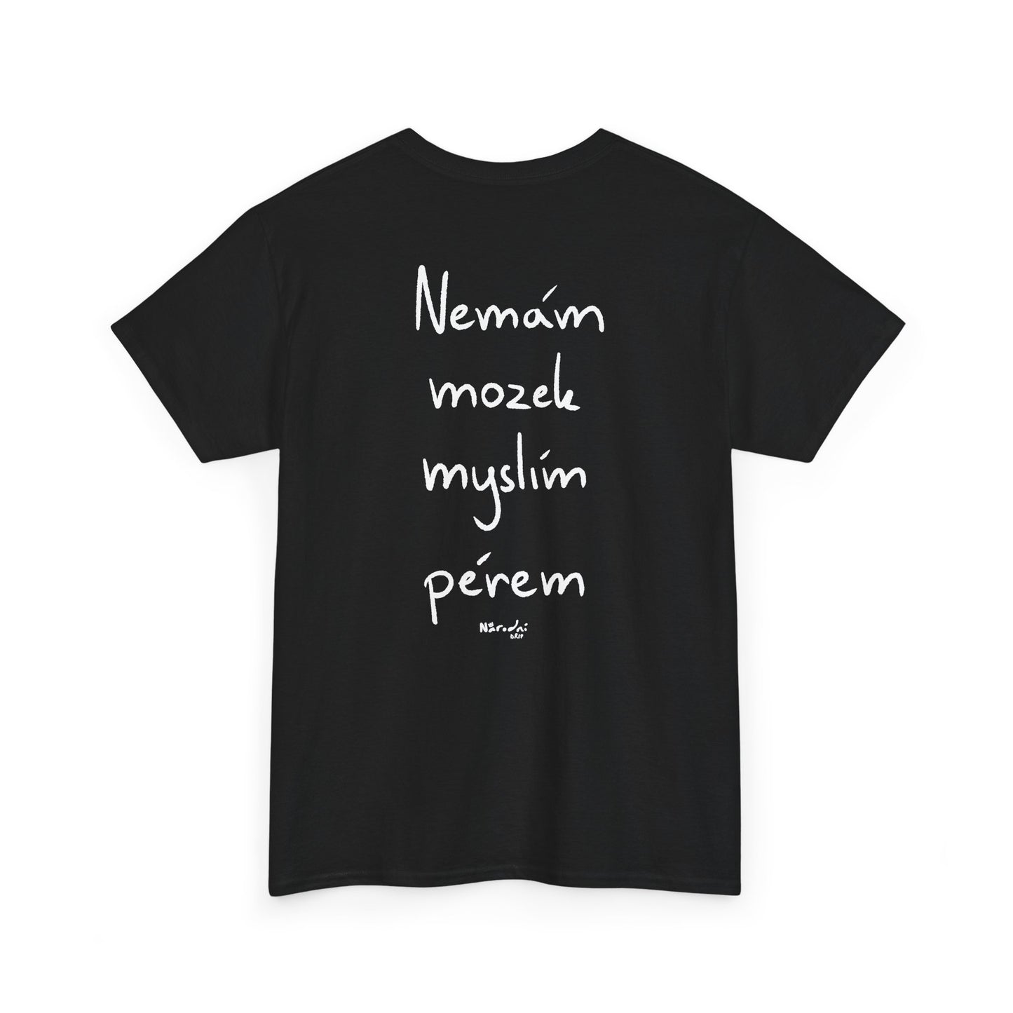 Nemám mozek myslím pérem tričko