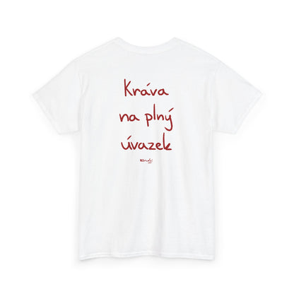 Kráva na plný úvazek tričko