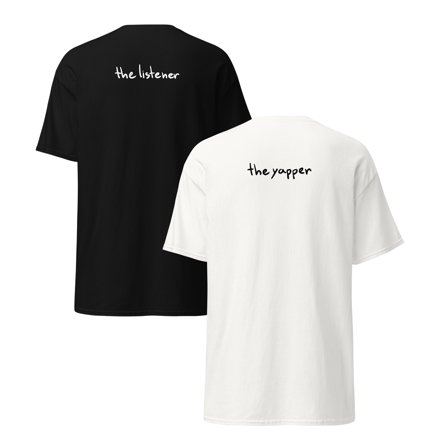 the listener, the yapper - párová trička