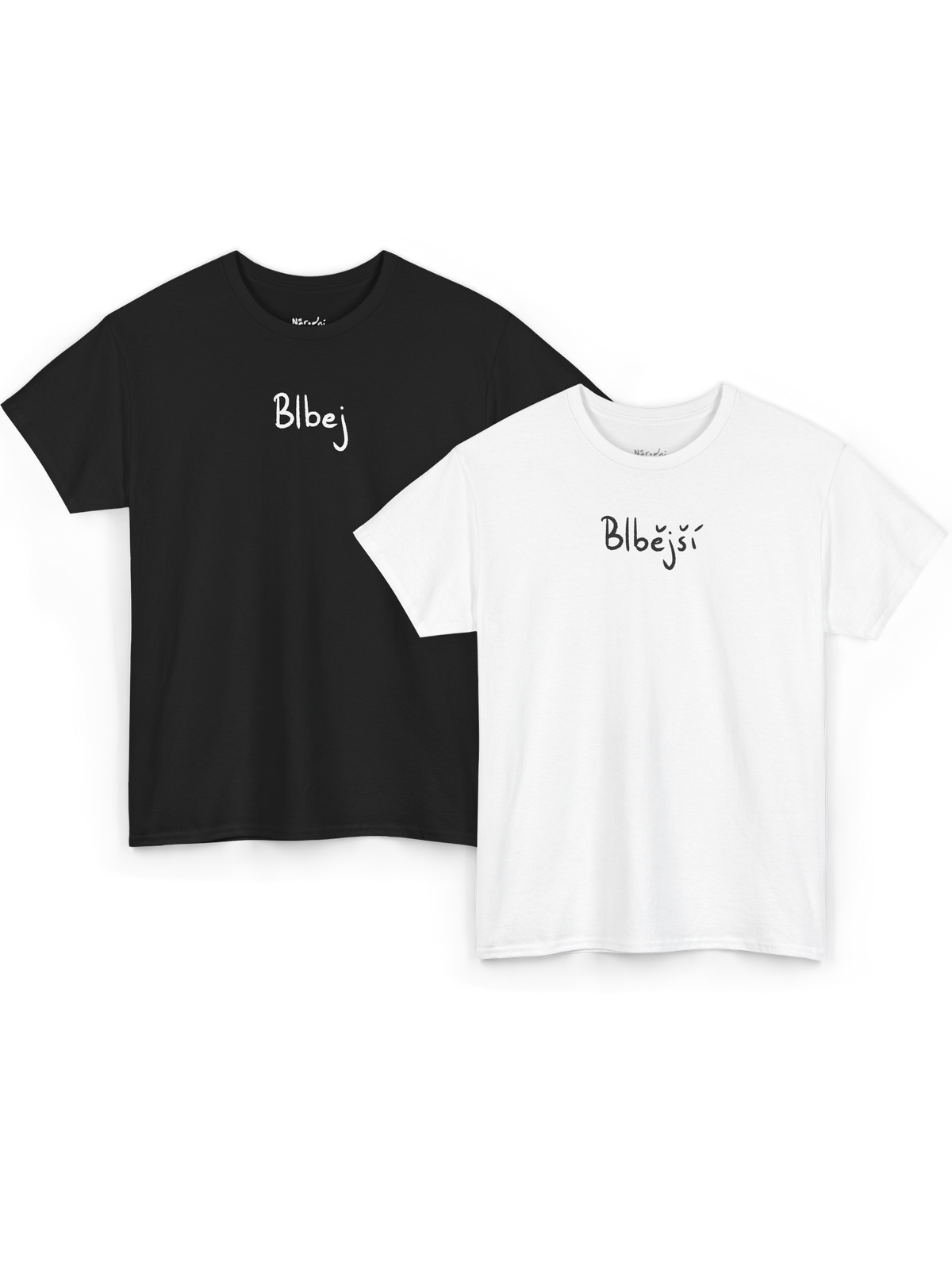 Blbej, blbější - párová trička